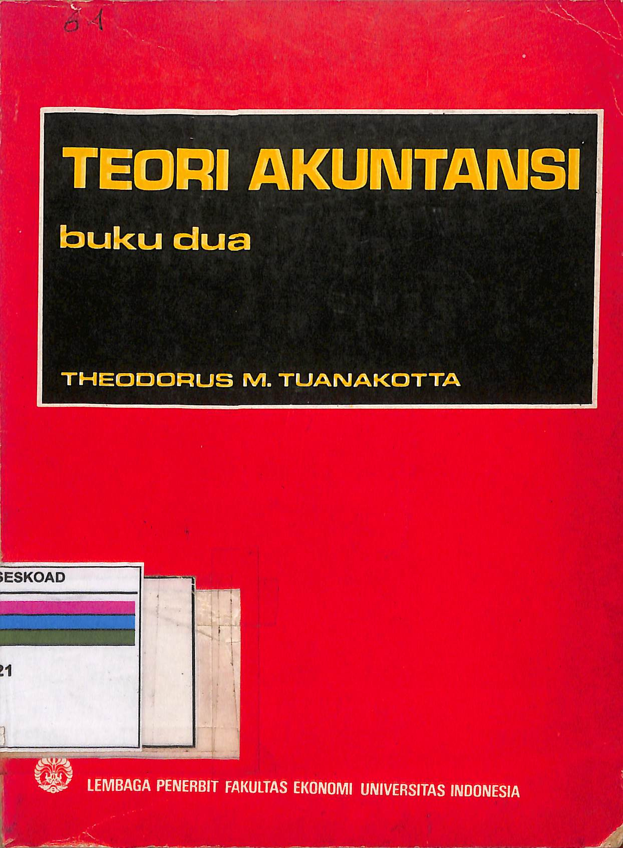 Teori Akuntansi Buku 2 Theodorus M. Tuanakotta
